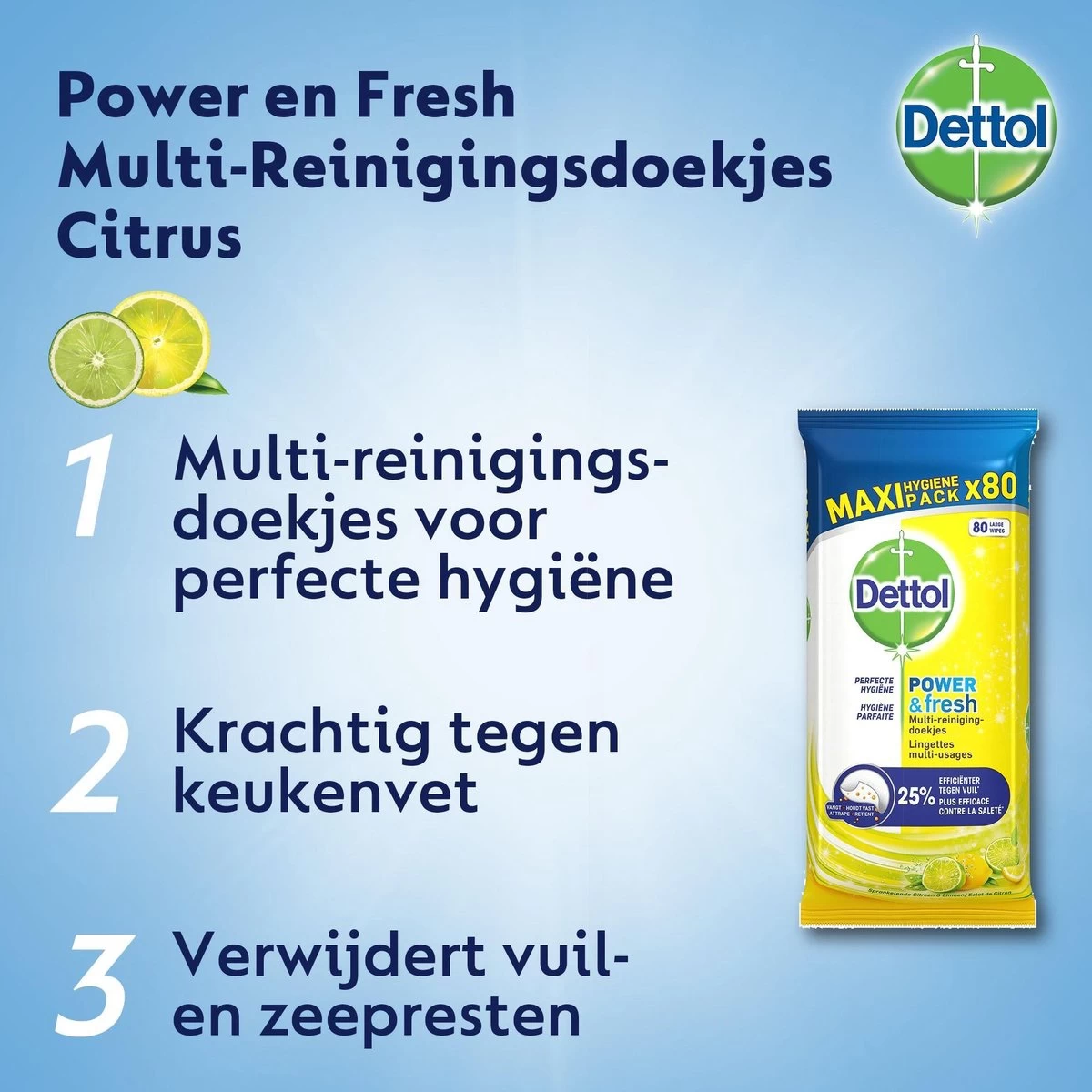 Dettol Schoonmaakdoekjes Power & Fresh - Citrus - 80 Stuks X6 5 Dettol Schoonmaakdoekjes Power & Fresh - Citrus - 80 Stuks X6 - Afbeelding 3
